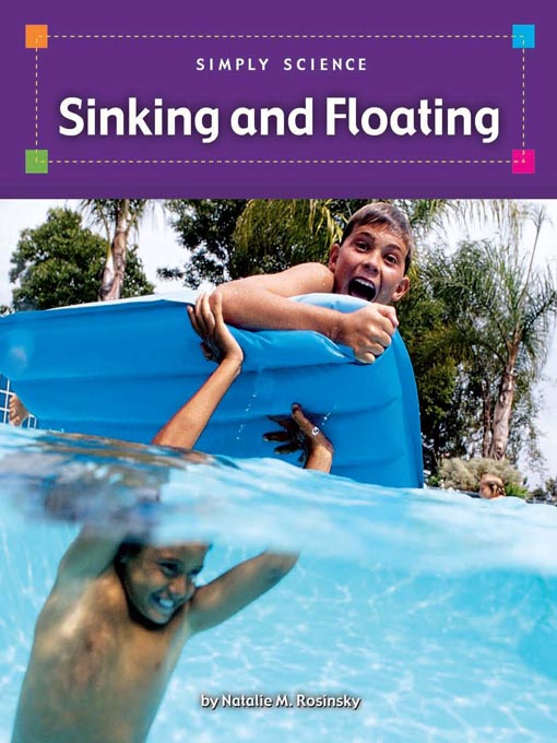 Title details for Sinking and Floating by Natalie M. Rosinsky - Available